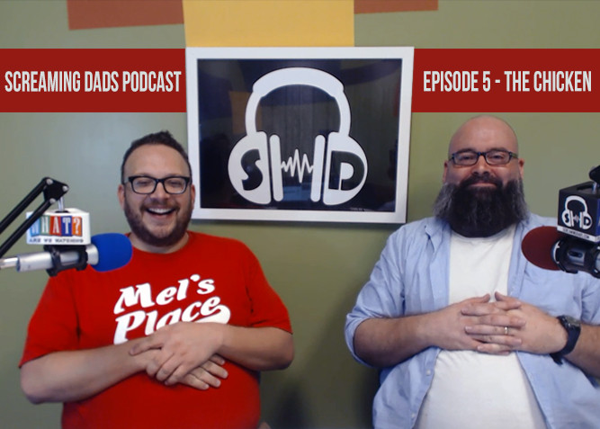 Screaming Dads Podcast Episode 5 at PlaidDadBlog.com