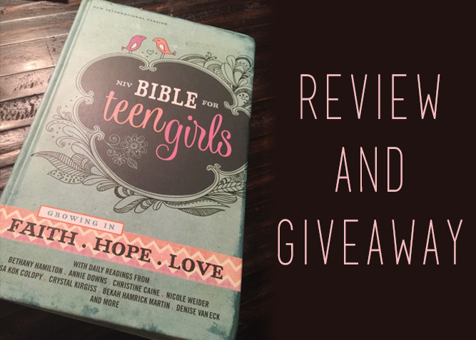 NIV BIBLE FOR TEEN GIRLS: Review And Giveaway at PlaidDadBlog.com