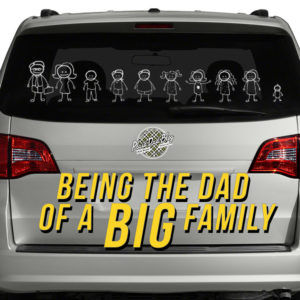 Tips on how to be a dad of a really big family - PlaidDadBlog.com
