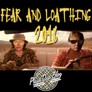 Fear and Loathing 2016 - Fear And Loathing Clinton Trump Image - PlaidDadBlog